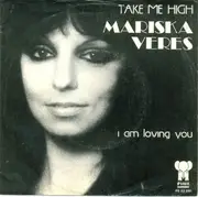 7inch Vinyl Single - Mariska Veres - Take Me High