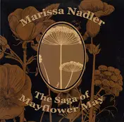 Marissa Nadler - The Saga of Mayflower May