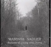 Marissa Nadler - Ballads of Living and Dying