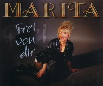 Marita - Frei Von Dir