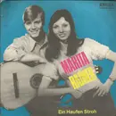 7inch Vinyl Single - Marita & Rainer - Ein Haufen Stroh / Wir Singen Unsre Liebe