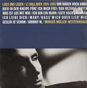 Marius Müller-Westernhagen - Lass Uns Leben