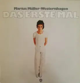 Marius Müller-Westernhagen - Das Erste Mal