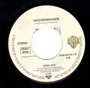 7inch Vinyl Single - Marius Müller-Westernhagen - Steh' Auf - Large Center Hole