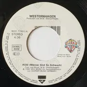 7inch Vinyl Single - Marius Müller-Westernhagen - Rosi (Männer Sind So Schwach)