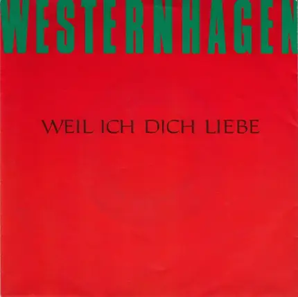 Marius Müller-Westernhagen - Weil Ich Dich Liebe