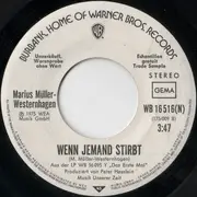 7inch Vinyl Single - Marius Müller-Westernhagen - Wir Waren Noch Kinder / Wenn Jemand Stirbt - promo