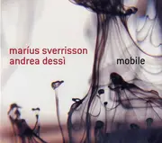 CD - Marius Sverrisson , Andrea Dessì - Mobile - Digipak