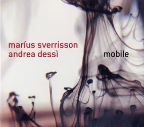 Marius Sverrisson , Andrea Dessì - Mobile