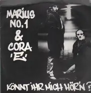 Marius No.1 & Cora 'E' - Könnt Ihr Mich Hör'n?
