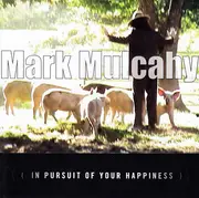 CD - Mark Mulcahy - In Pursuit Of Your Happiness