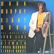 Mark Murphy , Azymuth - Night Mood: The Music Of Ivan Lins