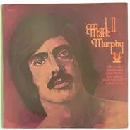 Mark Murphy - Mark II