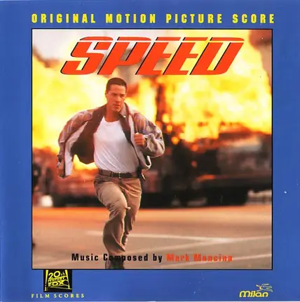 Mark Mancina - Speed (Original Motion Picture Score)
