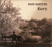 CD - Mark Martyre - Rivers - dIGISLEEVE