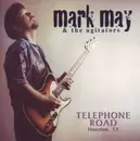 CD - Mark May And The Agitators - Telephone Road (Houston, TX)