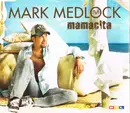 CD Single - Mark Medlock - Mamacita