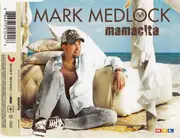 CD Single - Mark Medlock - Mamacita