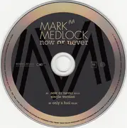 CD Single - Mark Medlock - Now Or Never