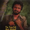 LP - Mark Mitchell - The Trees Fell