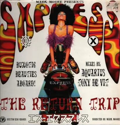 Mark Moore Presents S'Express - Theme From S·Xpress (The Return Trip)