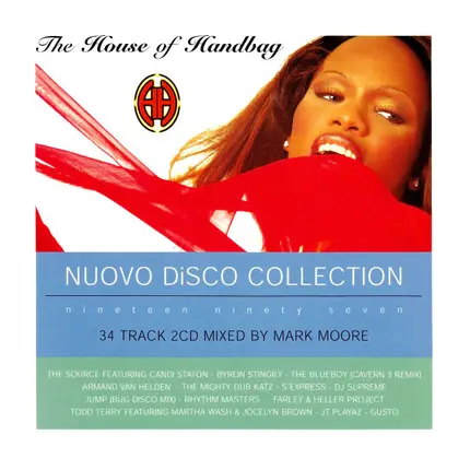 Mark Moore - The House Of Handbag (Nuovo Disco Collection) (Nineteen Ninety Seven)