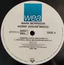 12inch Vinyl Single - Mark Morrison - Horny (House Mixes)