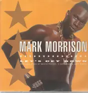 Mark Morrison - Let's Get Down