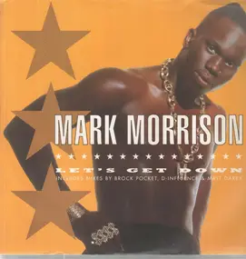 Mark Morrison - Let's Get Down