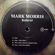 Mark Morris - Kata EP