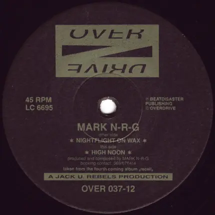 Mark N-R-G - Nightflight on Wax / High Noon