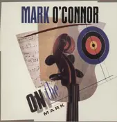 Mark O Conner - On the Mark