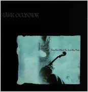 LP - Mark O Conner - Stone From Which the Arch Was Made