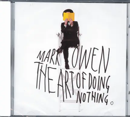 Mark Owen - The Art Of Doing Nothing