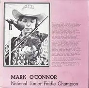 Mark O'Connor - National Junior Fiddle Champion