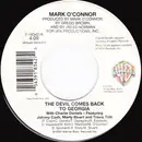 7inch Vinyl Single - Mark O'Connor With Charlie Daniels / Mark O'Connor With Doug Kershaw - The Devil Comes Back To Georgia / Diggy Diggy Lo