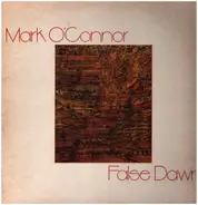 Mark O'Connor - False Dawn