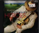 CD - Mark O'Connor - Heroes