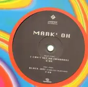 12'' - Mark 'Oh - I Can't Get No (Wahaha)