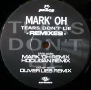 Mark' Oh - Tears Don't Lie (Remixes)