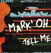 Mark 'Oh - Tell me