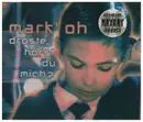 CD Single - Mark' Oh - Droste, Hörst Du Mich?