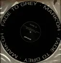 Picture Disc - Mark 'Oh - Fade To Grey - picture disc