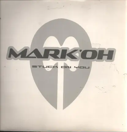 Mark 'Oh - Stuck On You
