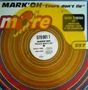 12inch Vinyl Single - Mark 'Oh - Tears Don't Lie - Yellow Transparent