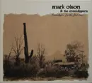 CD - Mark Olson & The Creekdippers - Creekdippin' For The First Time - Digipak