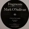 12'' - Mark O'Sullivan - Fragments Vol. 1