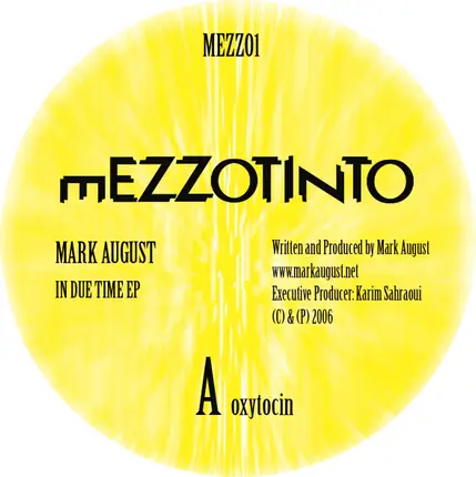 Mark August - In Due Time EP