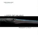 CD - Mark Alban Lotz , Lotz Of Music - Pendant La Nuit