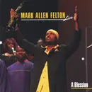 CD - Mark Allen Felton - A Blessing